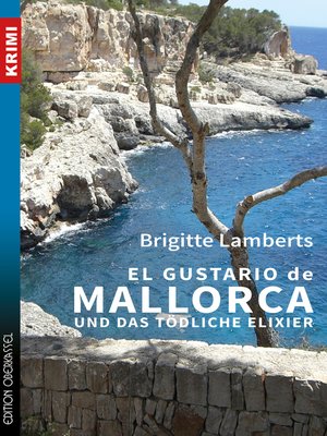 cover image of El Gustario de Mallorca und das tödliche Elixier